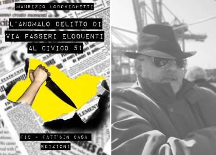“L’anomalo delitto di via passeri eloquenti al civico 51” item-thumbnail
