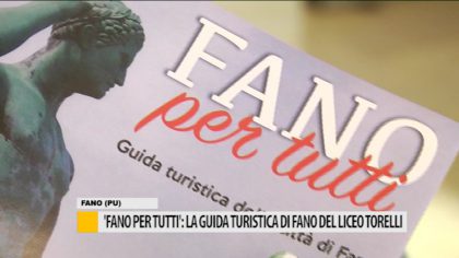 Fano per tutti: la guida turistica di Fano del liceo Torelli item-thumbnail
