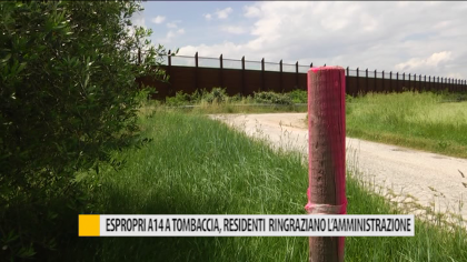 Espropri A14 a Tombaccia, residenti ringraziano l’amministrazione – VIDEO item-thumbnail