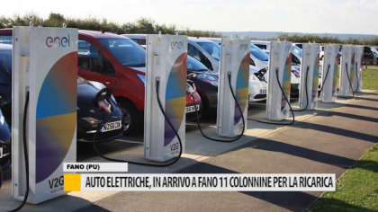 Auto elettriche, in arrivo a Fano 11 colonnine per la ricarica – VIDEO item-thumbnail