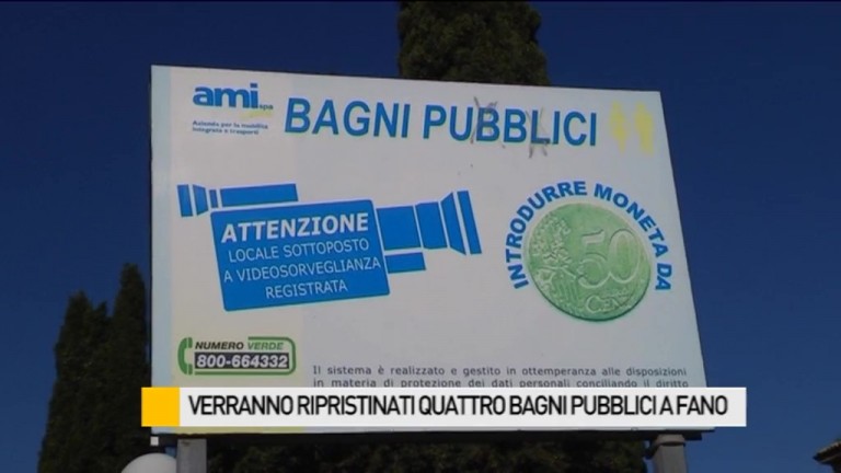 Verranno ripristinati a Fano quattro bagni pubblici – VIDEO
