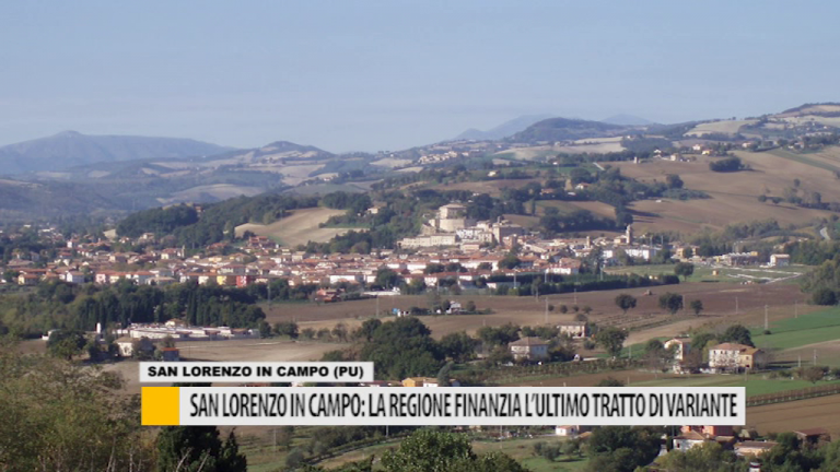 San lorenzo in campo: la regione finanzia l’ultimo tratto di variante – VIDEO