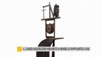Il 22 marzo inaugurazione monumento in memoria di Filippo Montesi a Fano – VIDEO item-thumbnail
