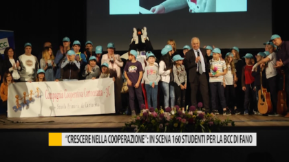 “Crescere nella cooperazione”: in scena 160 studenti per la BCC di Fano – VIDEO item-thumbnail