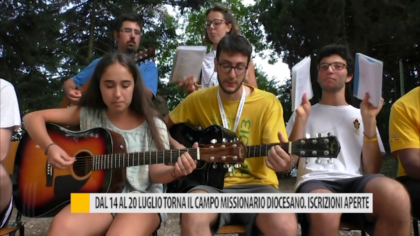 Fano, dal 14 al 20 luglio torna il Campo Missionario Diocesano. Iscrizioni aperte – VIDEO item-thumbnail