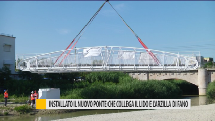 Installato il nuovo ponte che collega il Lido e Arzilla di Fano – VIDEO item-thumbnail