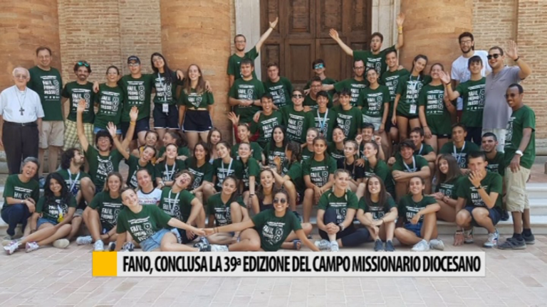 Conclusa la 39ª edizione del Campo Missionario Diocesano di Fano 2019 – VIDEO