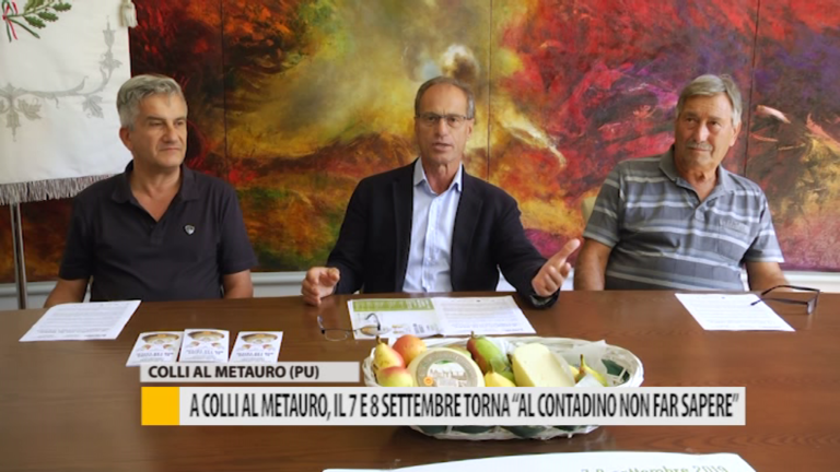 A Colli al Metauro, il 7 e 8 settembre torna “Al contadino non far sapere” – VIDEO