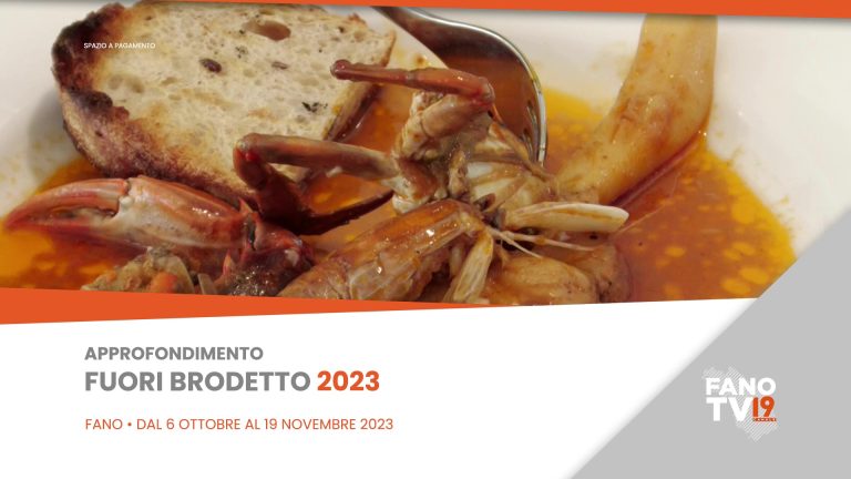 Approfondimento Fuori Brodetto Seconda puntata