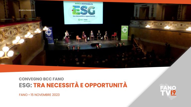 ESG: Tra necessità e opportunità – Convegno BCC Fano