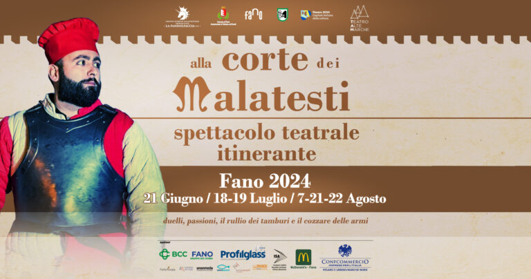 Torna “Alla Corte dei Malatesti”: spettacolo itinerante per le vie di Fano Torna “Alla Corte dei Malatesti”: spettacolo itinerante per le vie di Fano