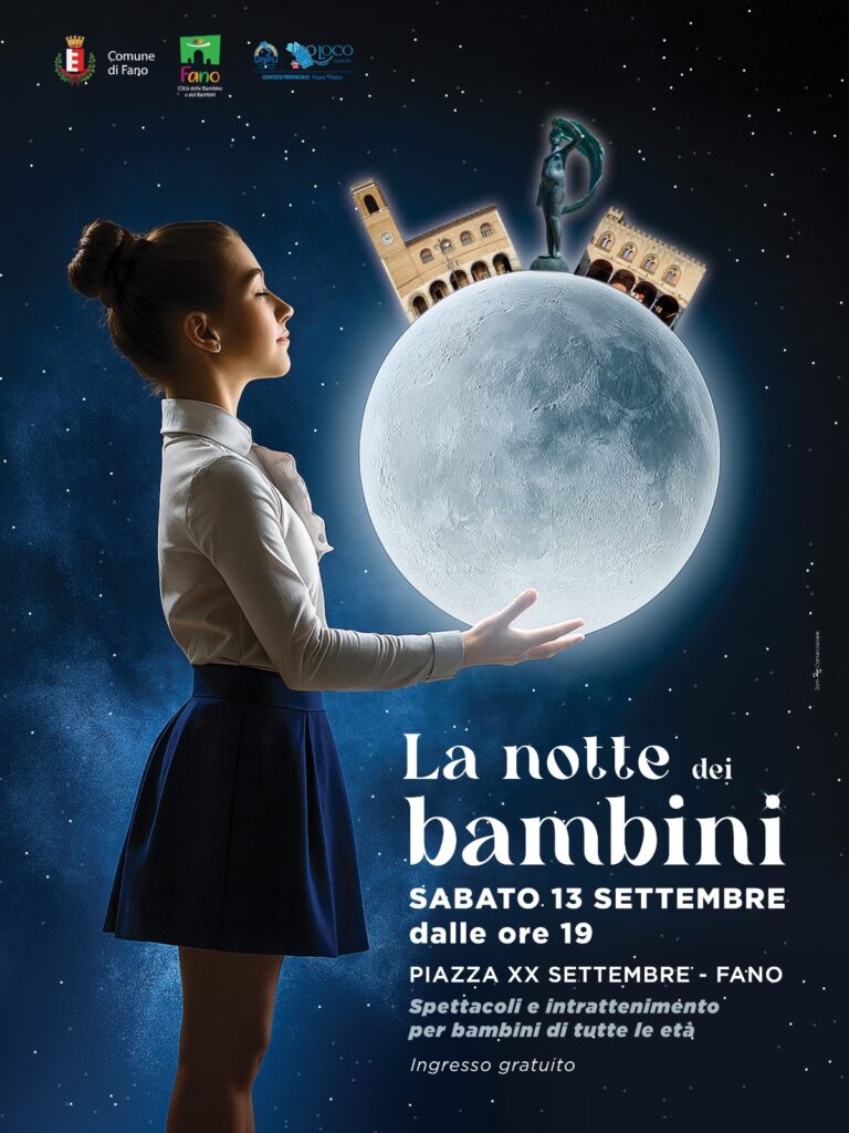 A Fano arriva “La notte dei bambini”: spettacoli, cultura e divertimento per tutta la famiglia