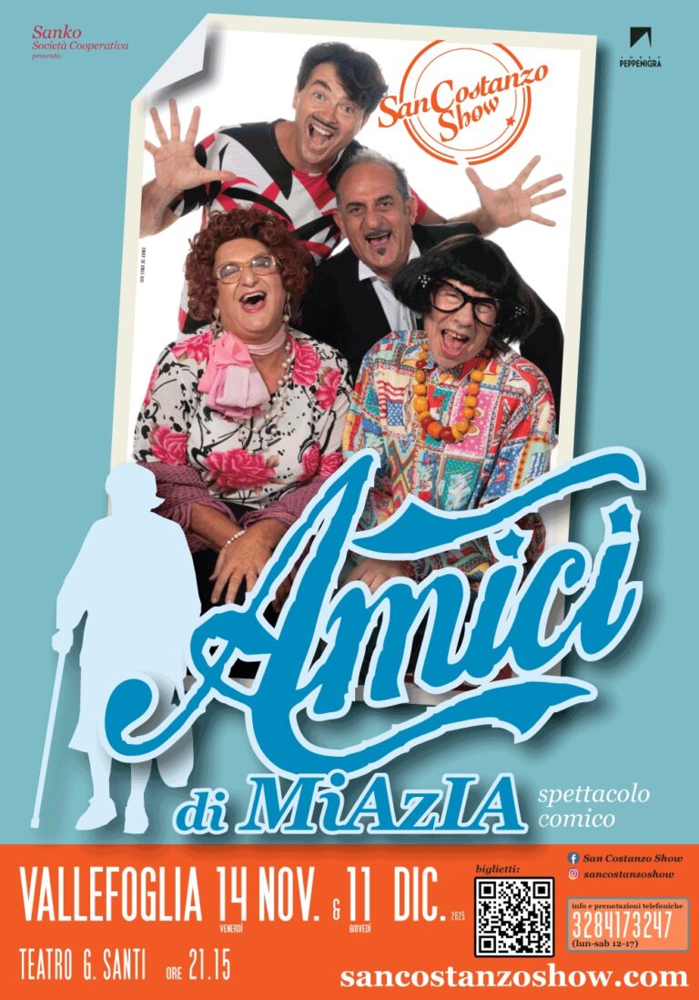 Il “San Costanzo Show” al Teatro Santi di Vallefoglia con “Amici di Mia Zia”