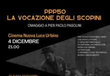 “PPP50 – La vocazione degli scopini”: a Urbino l’omaggio a Pasolini tra cinema, parole e musica