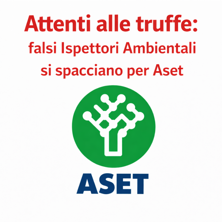 Attenzione a tentativi di truffa: falsi Ispettori Ambientali si spacciano per Aset